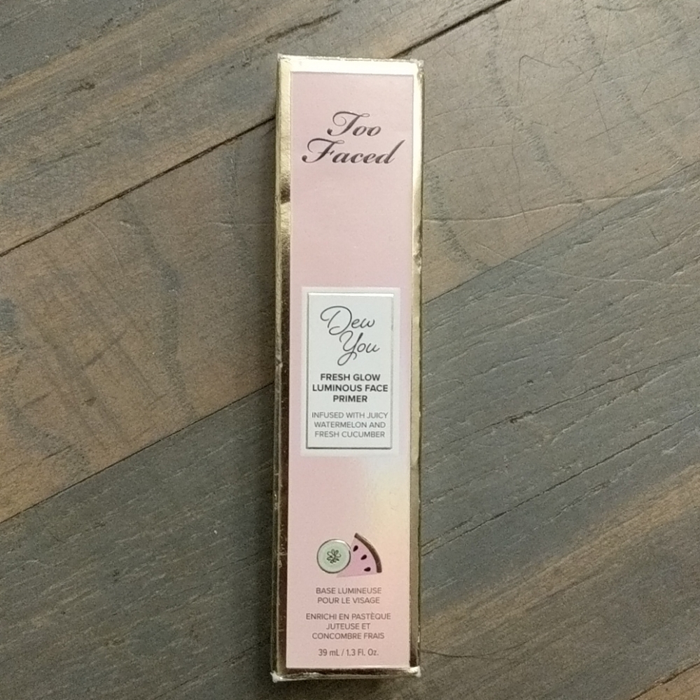 Too Faced Dew You Fresh Glow Luminous Face Primer